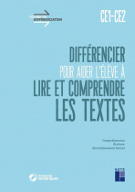 Différencier pour aider l'élève à lire et à comprendre les textes CE1-CE2 (+ ressources numériques)