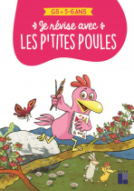 Je révise avec les P'tites Poules - GS - 5-6 ans