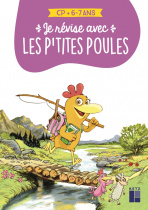 Je révise avec les P'tites Poules - CP - 6-7 ans