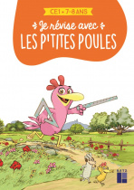 Je révise avec les P'tites Poules - CE1 - 7-8 ans