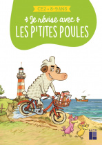 Je révise avec les P'tites Poules - CE2 - 8-9 ans