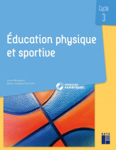 Éducation physique et sportive au cycle 3 (+ ressources numériques)