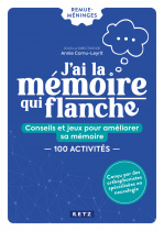 J'ai la mémoire qui flanche