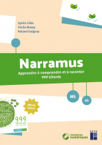 Narramus : 999 têtards MS-GS (+ ressources numériques)