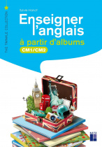 Enseigner l'anglais à partir d'albums CM1-CM2 (+ ressources numériques)