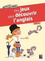 Des jeux pour découvrir l'anglais 7 - 9 ans