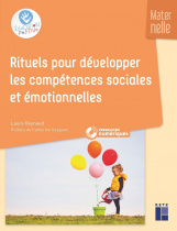 Rituels pour développer les compétences sociales et émotionnelles - Maternelle (+ ressources numériques)