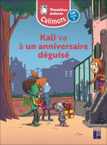 Calimots CE1 - Album de premières lectures Kali va à un anniversaire déguisé (unité 2 ) - Pack de 5