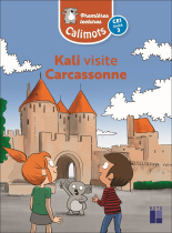 Calimots CE1 - Album de premières lectures Kali visite Carcassonne (unité 3) - Pack de 5