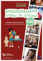 Enseignement moral et civique CM + ressources numériques - Programme 2024