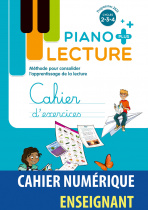 Lecture Piano + - Cahier d'exercices - Manuel numérique enseignant