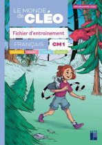 Fichier d'entrainement CM1 + aide-mémoire - Le monde de Cléo (programmes 2025)