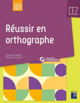 Réussir en orthographe CE2 (+ ressources numériques) ? Programme 2025