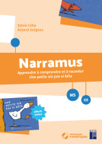 Narramus : Une petite oie pas si bête MS - GS (+ ressources numériques)