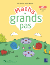 Maths à grands pas - GS (+ ressources numériques) - Programme 2025