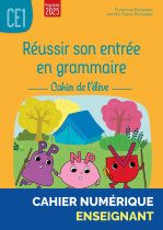 Réussir son entrée en grammaire CE1 - Cahier de l'élève (édition 2025) - Manuel numérique enseignant
