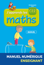 J'apprends les maths CE2 - Manuel numérique enseignant du manuel (édition 2017)