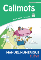 Calimots CE2 - Manuel de français - Programmes 2025 - Manuel numérique élève