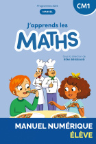 J'apprends les maths CM1 - Manuel de l'élève + Cahier d'activités (programmes 2025) - Manuel numérique élève
