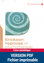 Erickson, hypnose et psychothérapie