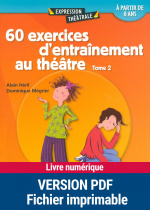 60 exercices d'entraînements au théâtre - Tome 2