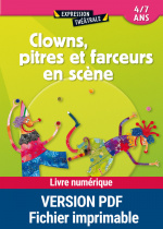 Clowns, pitres et farceurs en scène