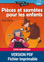 Pièces et saynètes pour les enfants