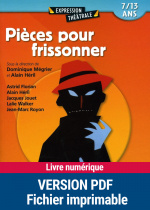 Pièces pour frissonner