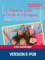 Relaxation active à l'école et à la maison