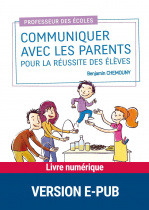 Communiquer avec les parents pour la réussite des élèves