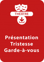 Présentation - Tristesse - Garde-à-vous (4 - 5 ans)