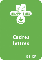 Jeux graphiques  autour des lettres GS/CP - Cadres lettres