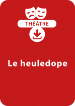 Le heuledope (9-10 ans)