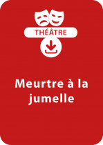 Meurtre à la jumelle (8-9 ans)