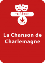 La chanson de Charlemagne (9-11 ans)