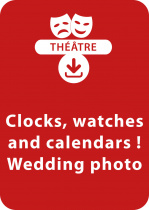 Clocks, watches and calendars ! ; Wedding photo