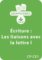 Graphismes et écriture - CP/CE1 - Les liaisons avec la lettre "L"