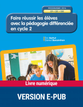 Faire réussir les élèves avec la pédagogie différenciée en Cycle 2