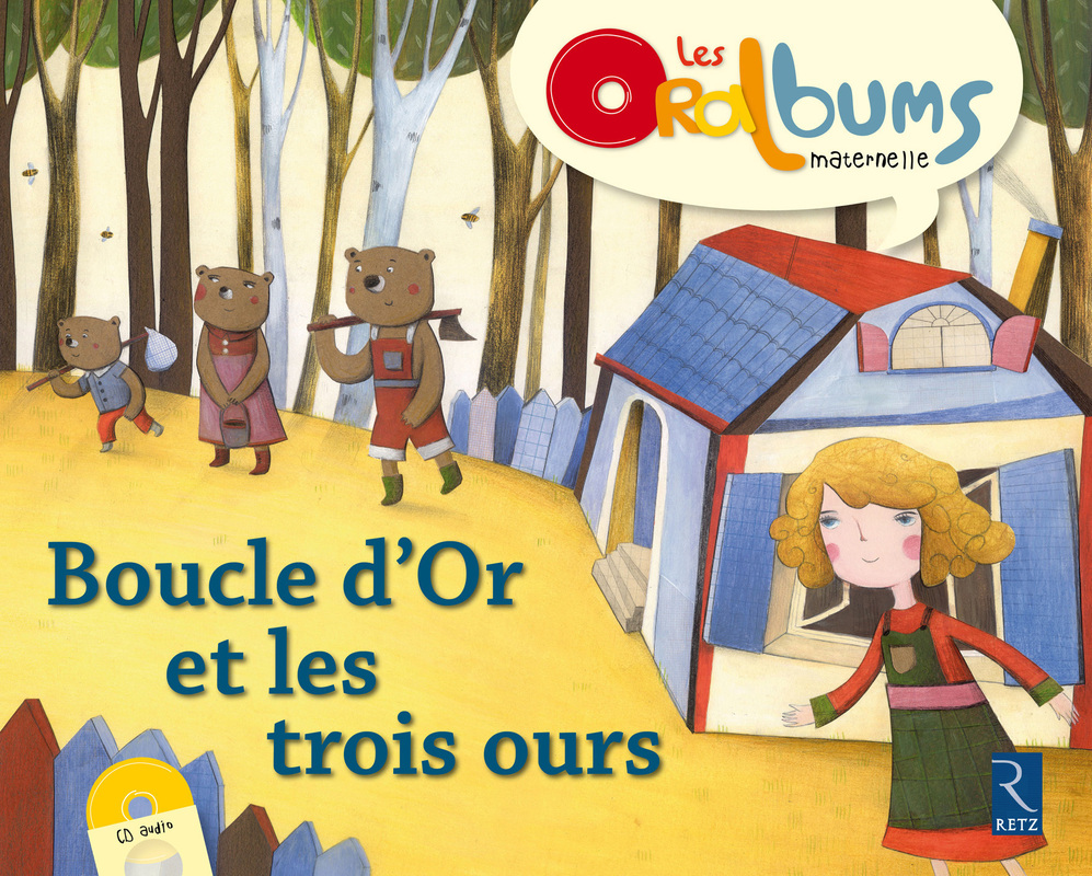 Boucle D or Et Les Trois Ours CD Audio Maternelle Ouvrage Papier 