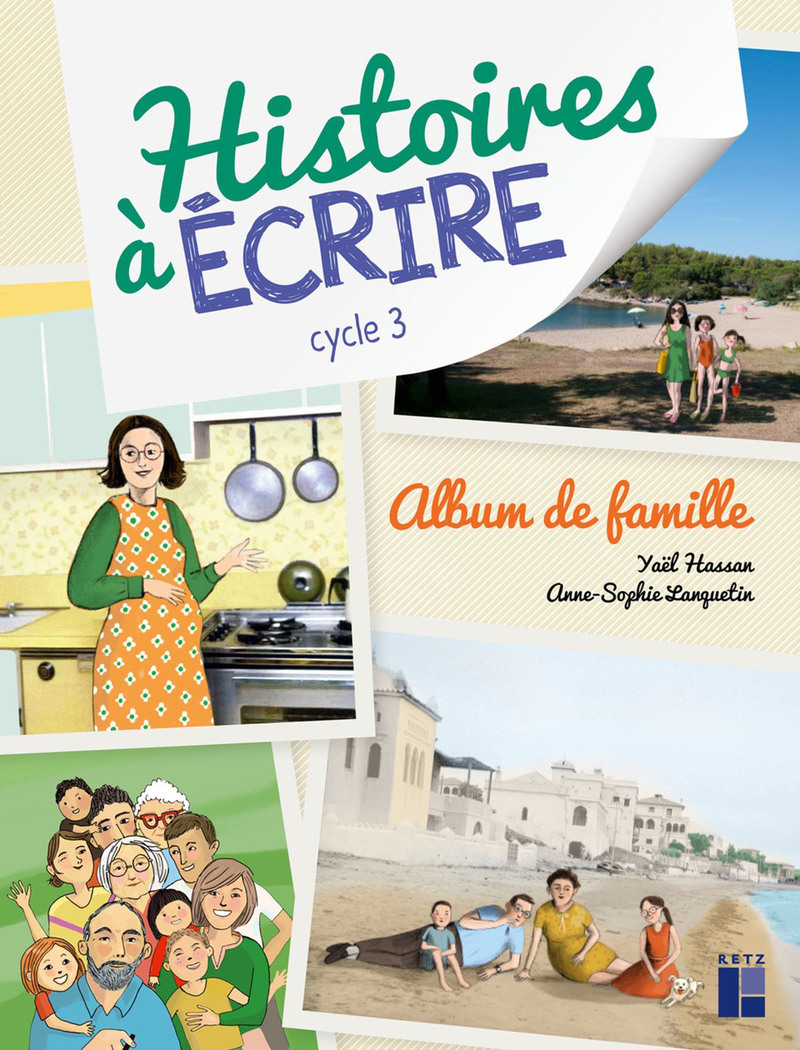 Album de famille - Cycle 3 (+ ressources numériques) - Ouvrage papier